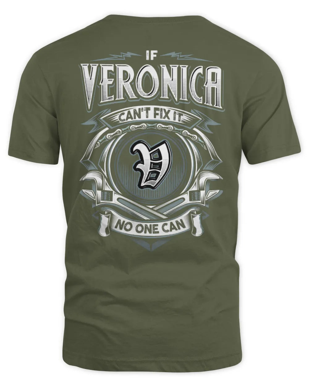 VERONICA AP81-K4-626 - Personalized Ahmed Quote Apparel “If Ahmed Can't Fix It, No One Can” - Unisex Standard T-Shirt - Military Green