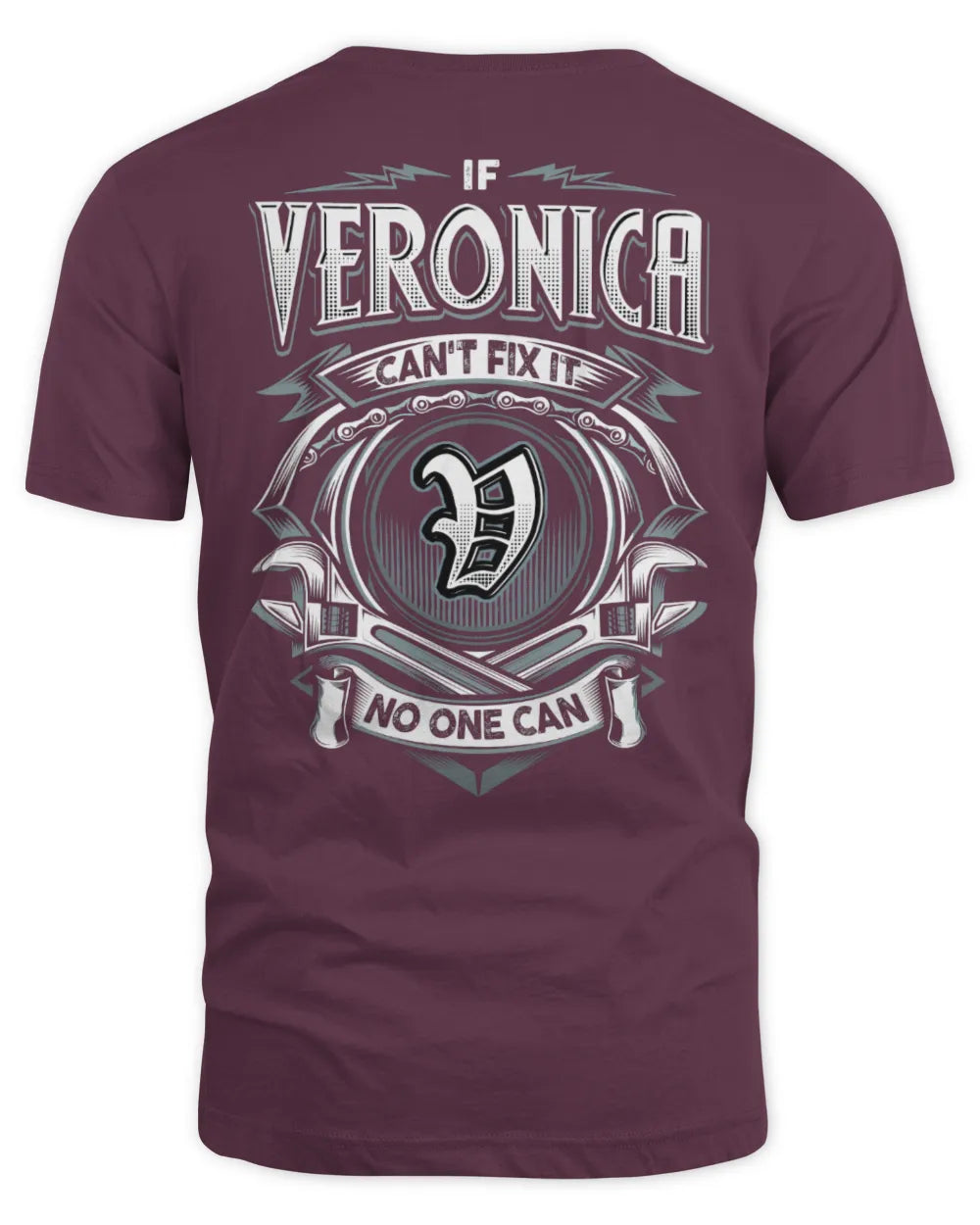VERONICA AP81-K4-626 - Personalized Ahmed Quote Apparel “If Ahmed Can't Fix It, No One Can” - Unisex Standard T-Shirt - Maroon