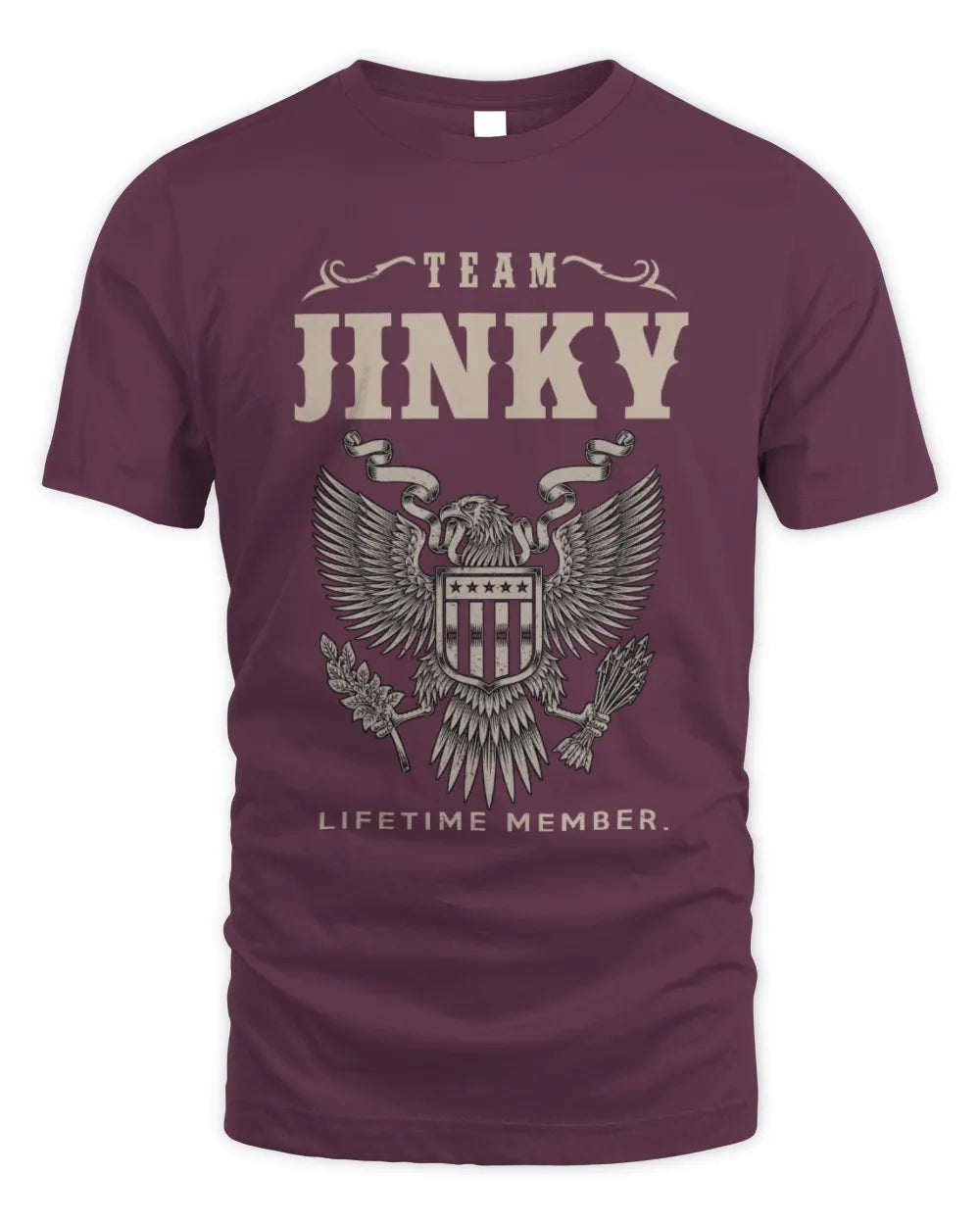 JINKY TP06-K82 – Personalized Classic Style Apparel “Team NAME Lifetime Member” - Unisex Standard T-Shirt - Maroon
