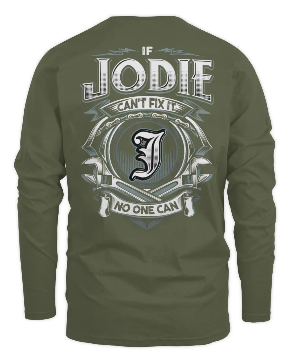 JODIE AP81-K4-626 - Personalized Ahmed Quote Apparel “If Ahmed Can't Fix It, No One Can” - Men's Long Sleeved T-Shirt - Military Green