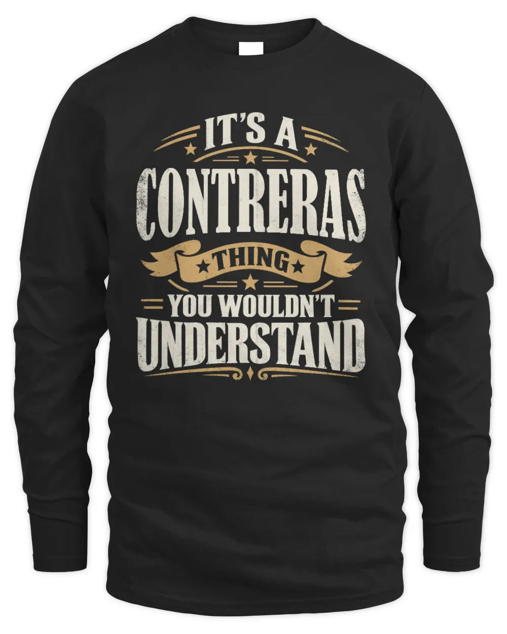CONTRERAS P08 TH51 - Personalized “It’s a/an [NAME] Thing – You Wouldn’t Understand” Shirt - Men's Long Sleeved T-Shirt - Black