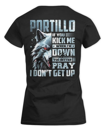 PORTILLO AP62-K4-666 - Personalized Fierce Wolf Quote Apparel “If You Kick Me When I’m Down, You Better Pray I Don’t Get Up” - Women's Standard T-Shirt - Black