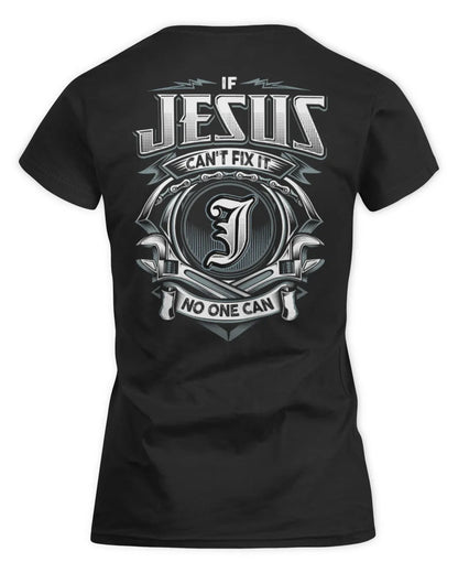 JESUS AP81-K4-626 - Personalized Ahmed Quote Apparel “If Ahmed Can't Fix It, No One Can” - Women's Standard T-Shirt - Black