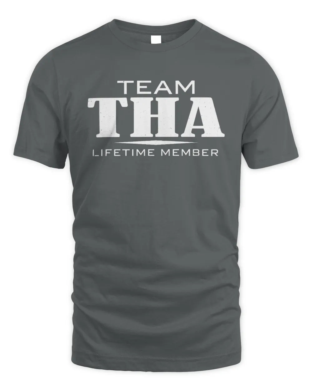 THA BL62-K4-128 - Personalized “Team NAME Lifetime Member” - Unisex Standard T-Shirt - Charcoal