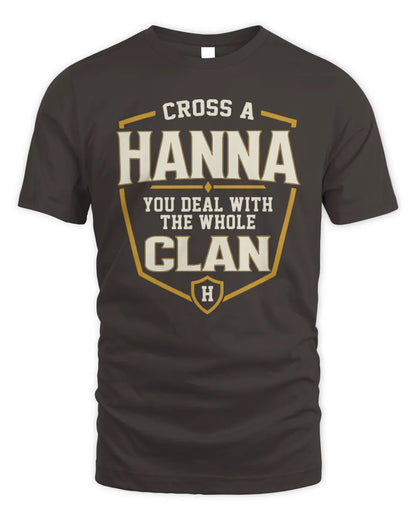 HANNA NT1-K008 Cross A/An NAME, You Deal With the Whole Clan | Personalized Vintage T-Shirt - Unisex Standard T-Shirt - Dark Chocolate