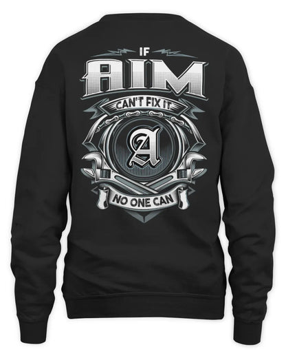 AIM AP81-K4-626 - Personalized Ahmed Quote Apparel “If Ahmed Can't Fix It, No One Can” - Unisex Sweatshirt - Black