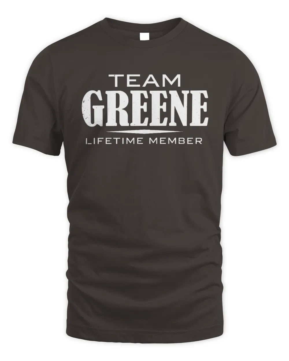 GREENE BL62-K4-128 - Personalized “Team NAME Lifetime Member” - Unisex Standard T-Shirt - Dark Chocolate