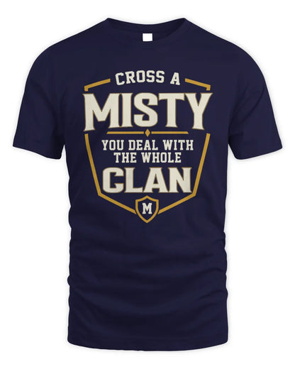 MISTY NT1-K008 Cross A/An NAME, You Deal With the Whole Clan | Personalized Vintage T-Shirt - Unisex Standard T-Shirt - Navy
