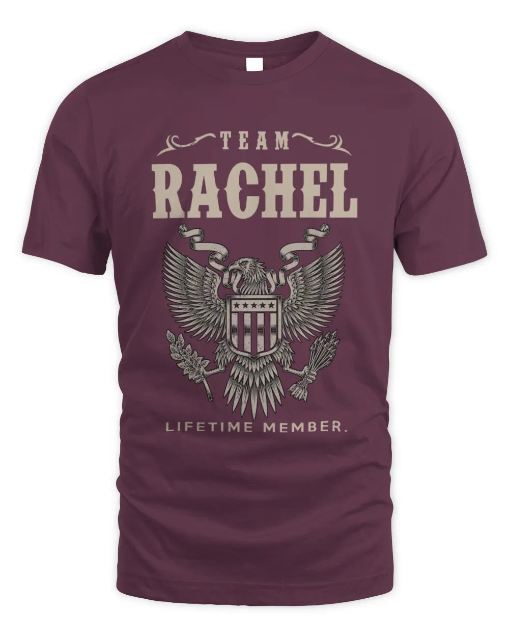 RACHEL TP06-K82 – Personalized Classic Style Apparel “Team NAME Lifetime Member” - Unisex Standard T-Shirt - Maroon