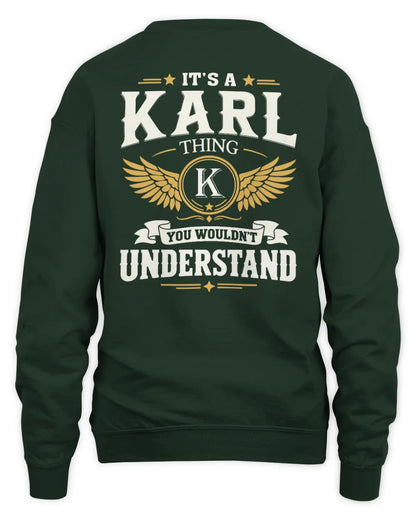 KARL KT06-M008 It’s a [NAME] Thing – You Wouldn’t Understand | Personalized Vintage T-Shirt - Unisex Sweatshirt - Forest Green