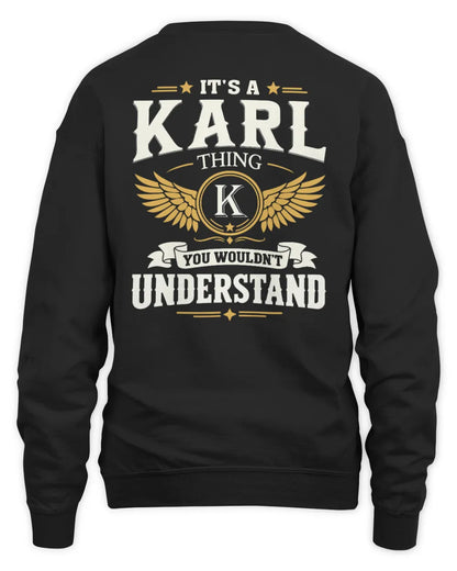KARL KT06-M008 It’s a [NAME] Thing – You Wouldn’t Understand | Personalized Vintage T-Shirt - Unisex Sweatshirt - Black