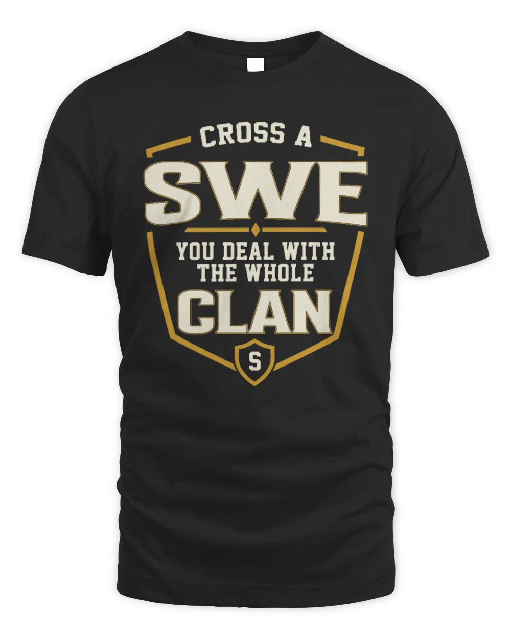 SWE NT1-K008 Cross A/An NAME, You Deal With the Whole Clan | Personalized Vintage T-Shirt - Unisex Standard T-Shirt - Black