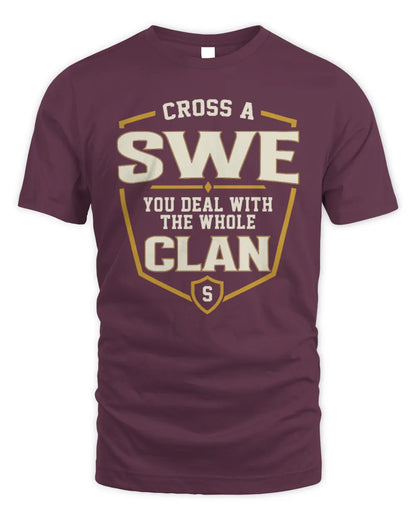 SWE NT1-K008 Cross A/An NAME, You Deal With the Whole Clan | Personalized Vintage T-Shirt - Unisex Standard T-Shirt - Maroon