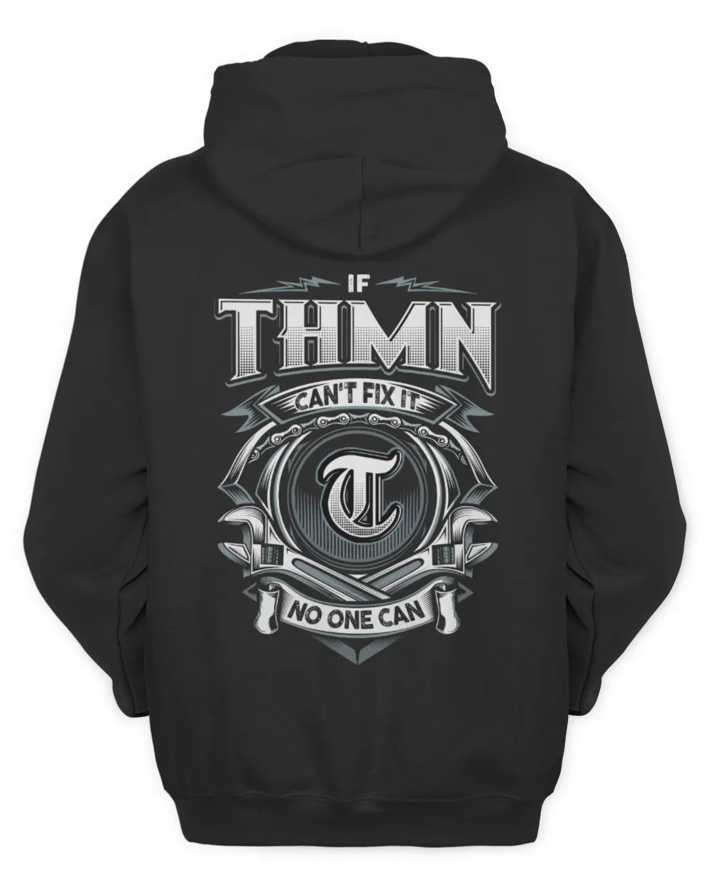 THMN AP81-K4-626 - Personalized Ahmed Quote Apparel “If Ahmed Can't Fix It, No One Can” - Unisex Hoodie - Black