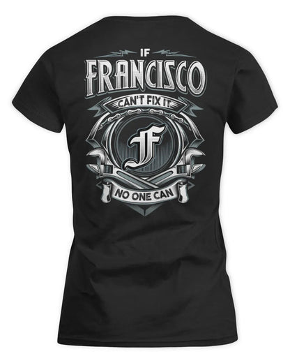 FRANCISCO AP81-K4-626 - Personalized Ahmed Quote Apparel “If Ahmed Can't Fix It, No One Can” - Women's Standard T-Shirt - Black