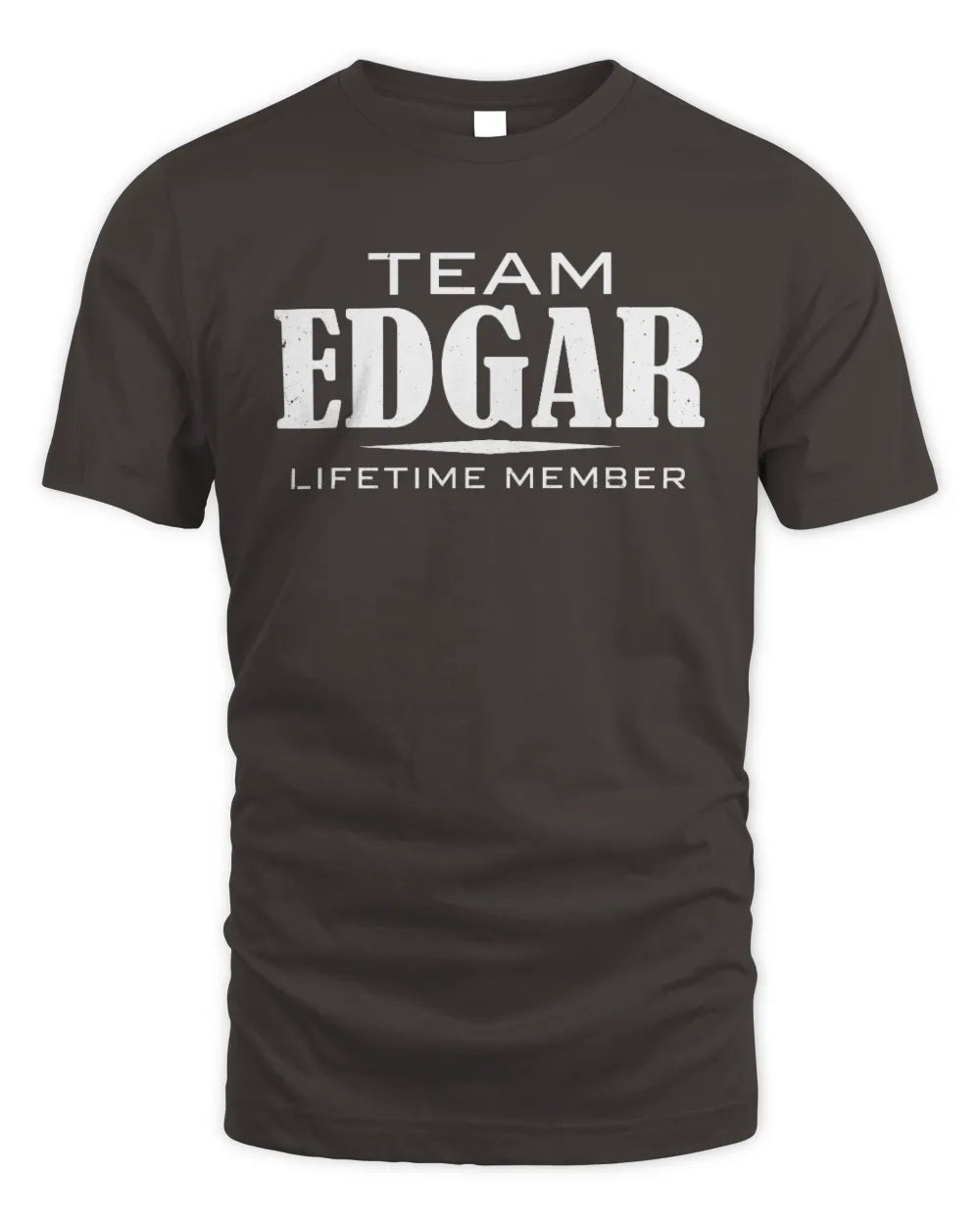 EDGAR BL62-K4-128 - Personalized “Team NAME Lifetime Member” - Unisex Standard T-Shirt - Dark Chocolate