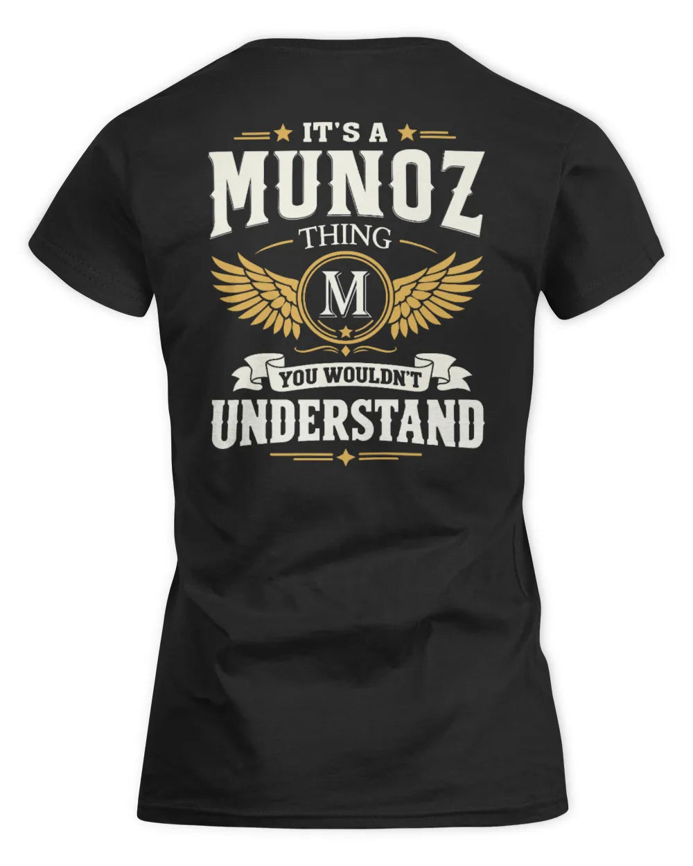 MUNOZ KT06-M008 It’s a [NAME] Thing – You Wouldn’t Understand | Personalized Vintage T-Shirt - Women's Standard T-Shirt - Black