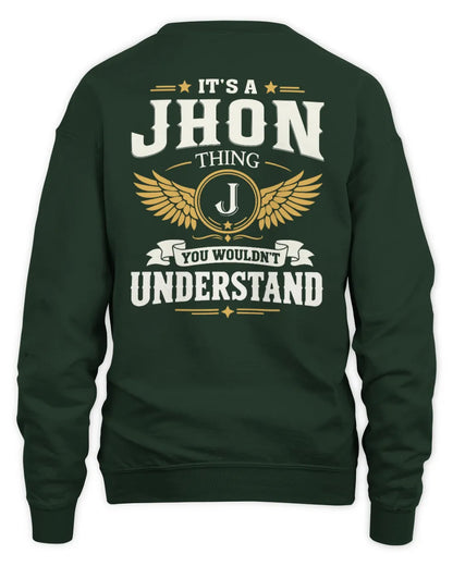 JHON KT06-M008 It’s a [NAME] Thing – You Wouldn’t Understand | Personalized Vintage T-Shirt - Unisex Sweatshirt - Forest Green