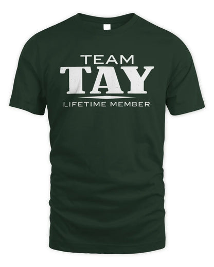 TAY BL62-K4-128 - Personalized “Team NAME Lifetime Member” - Unisex Standard T-Shirt - Forest Green