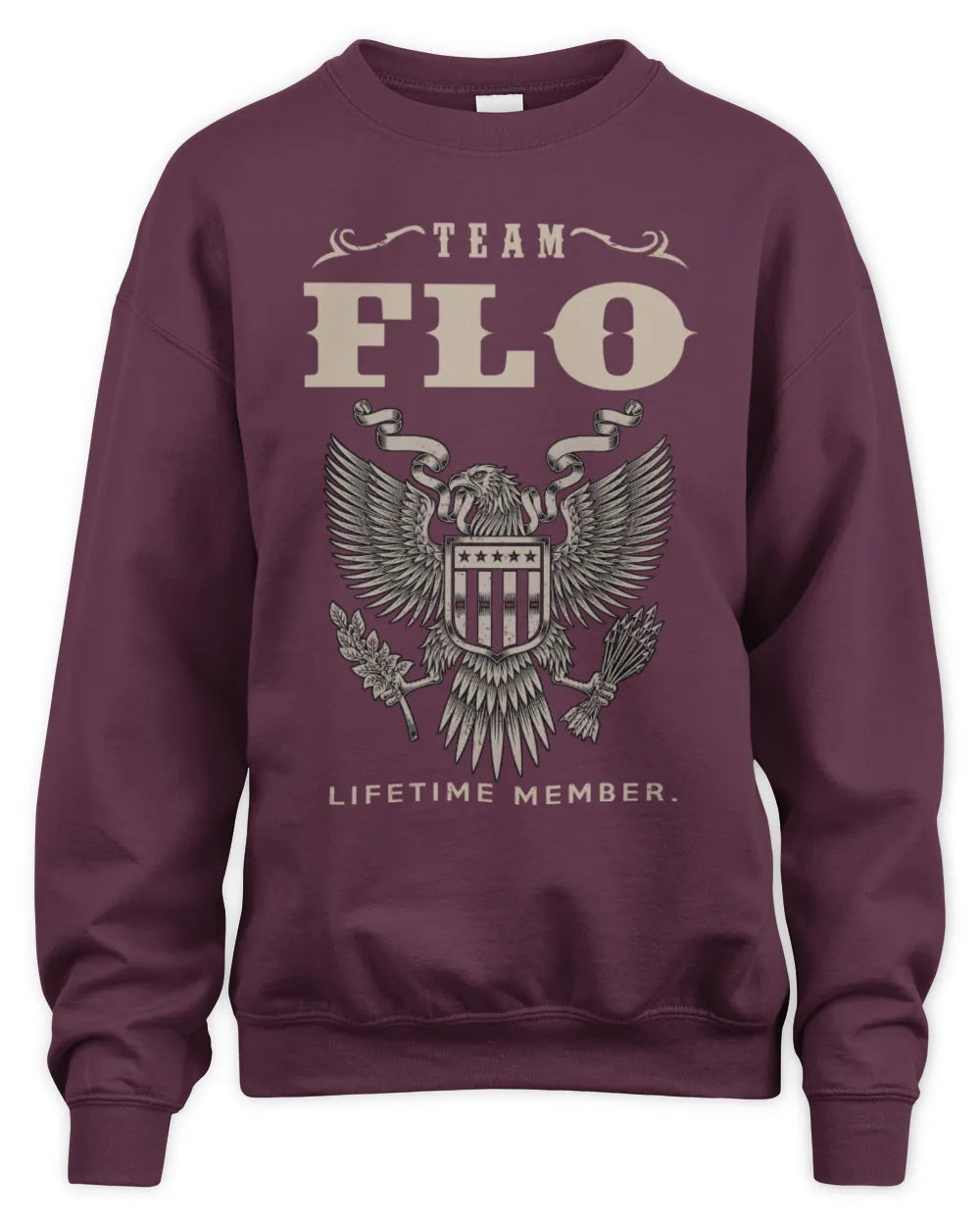 FLO TP06-K82 – Personalized Classic Style Apparel “Team NAME Lifetime Member” - Unisex Sweatshirt - Maroon