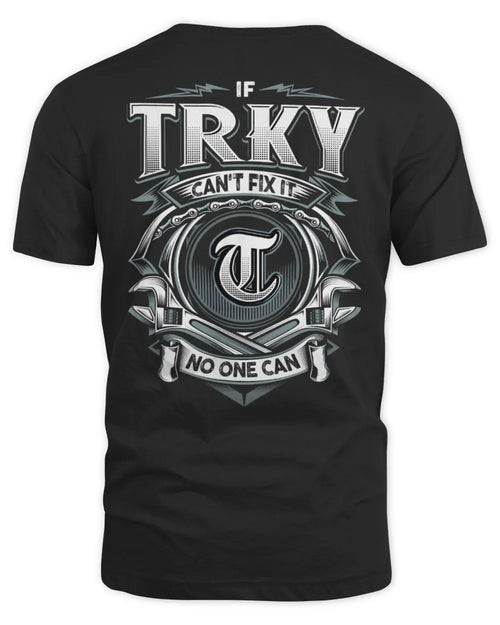 TRKY AP81-K4-626 - Personalized Ahmed Quote Apparel “If Ahmed Can't Fix It, No One Can” - Unisex Standard T-Shirt - Black