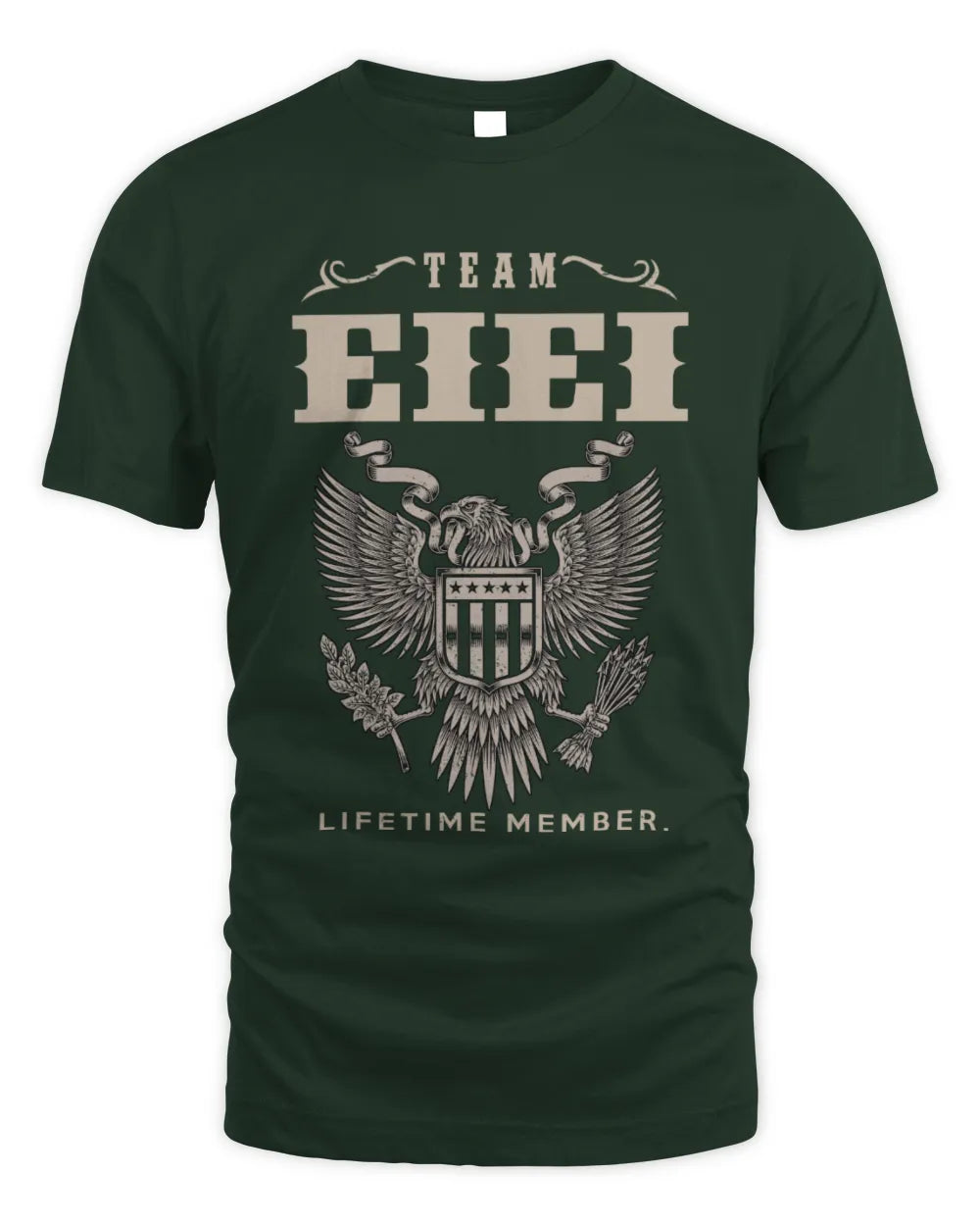 EIEI TP06-K82 – Personalized Classic Style Apparel “Team NAME Lifetime Member” - Unisex Standard T-Shirt - Forest Green