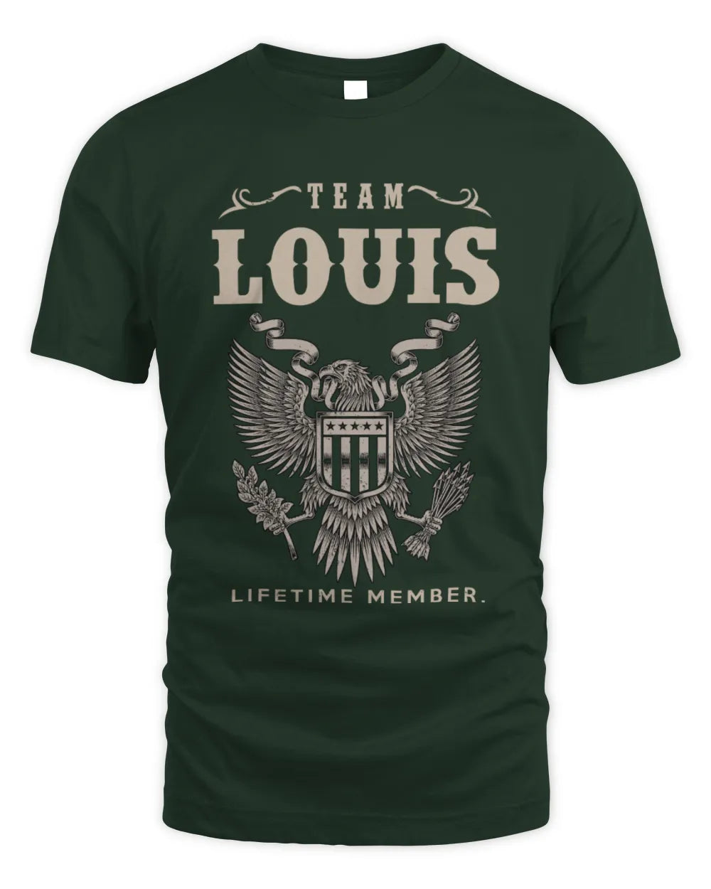 LOUIS TP06-K82 – Personalized Classic Style Apparel “Team NAME Lifetime Member” - Unisex Standard T-Shirt - Forest Green