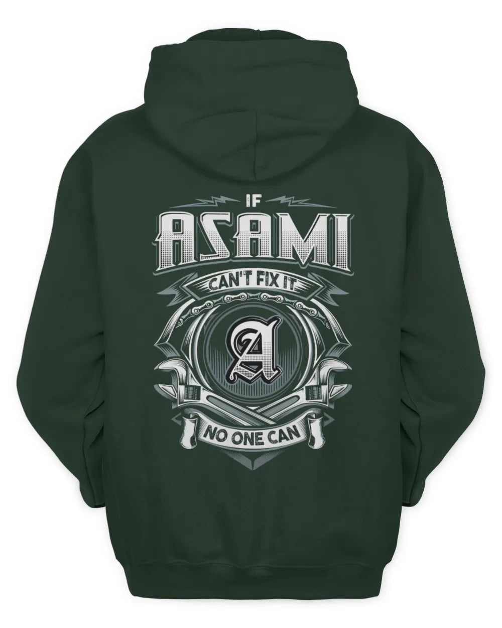ASAMI AP81-K4-626 - Personalized Ahmed Quote Apparel “If Ahmed Can't Fix It, No One Can” - Unisex Hoodie - Forest Green