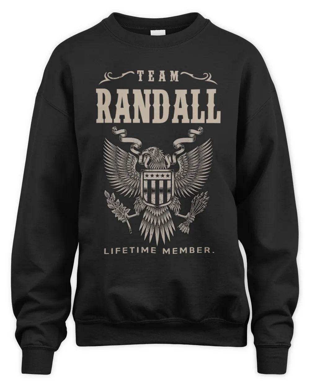 RANDALL TP06-K82 – Personalized Classic Style Apparel “Team NAME Lifetime Member” - Unisex Sweatshirt - Black