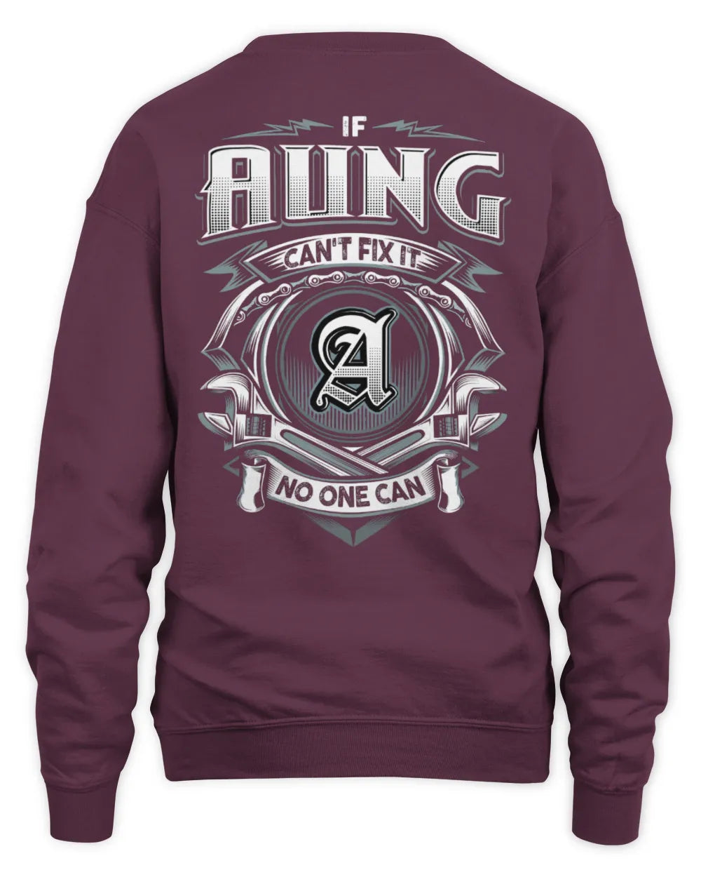 AUNG AP81-K4-626 - Personalized Ahmed Quote Apparel “If Ahmed Can't Fix It, No One Can” - Unisex Sweatshirt - Maroon
