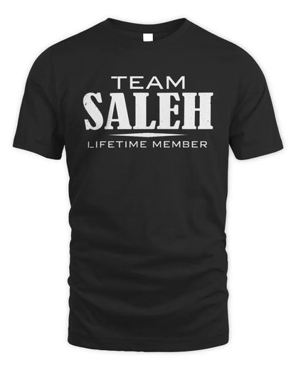 SALEH BL62-K4-128 - Personalized “Team NAME Lifetime Member” - Unisex Standard T-Shirt - Black