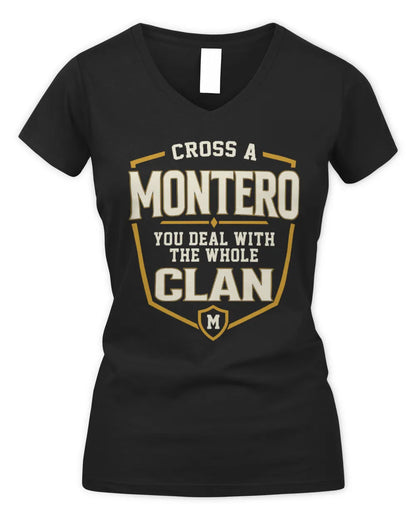 MONTERO NT1-K008 Cross A/An NAME, You Deal With the Whole Clan | Personalized Vintage T-Shirt - Women's V-Neck T-Shirt - Black