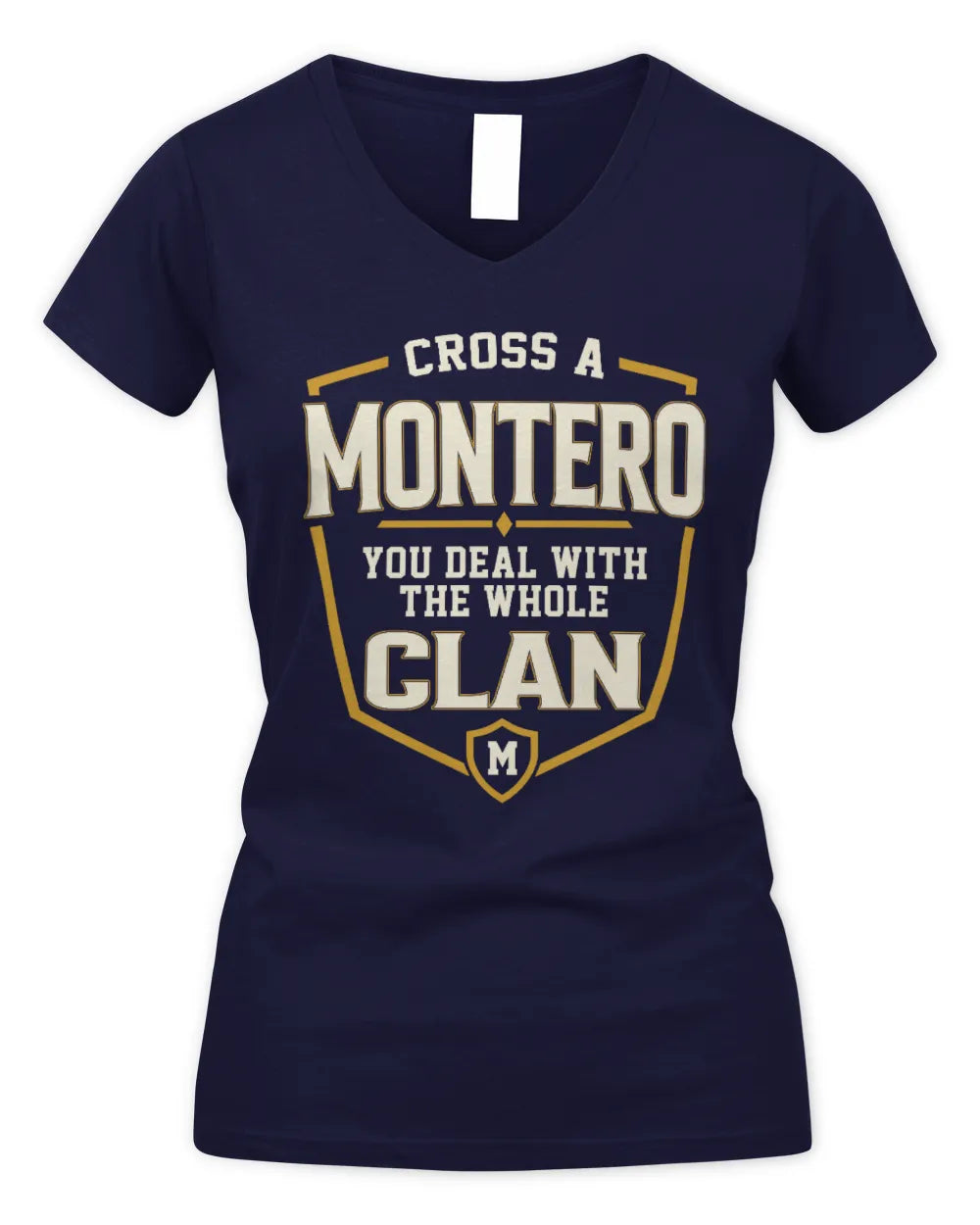 MONTERO NT1-K008 Cross A/An NAME, You Deal With the Whole Clan | Personalized Vintage T-Shirt - Women's V-Neck T-Shirt - Navy