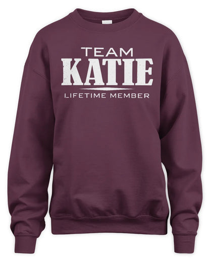 KATIE BL62-K4-128 - Personalized “Team NAME Lifetime Member” - Unisex Sweatshirt - Maroon