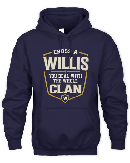 WILLIS NT1-K008 Cross A/An NAME, You Deal With the Whole Clan | Personalized Vintage T-Shirt - Unisex Hoodie - Navy