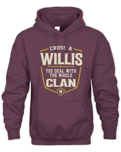 WILLIS NT1-K008 Cross A/An NAME, You Deal With the Whole Clan | Personalized Vintage T-Shirt - Unisex Hoodie - Maroon