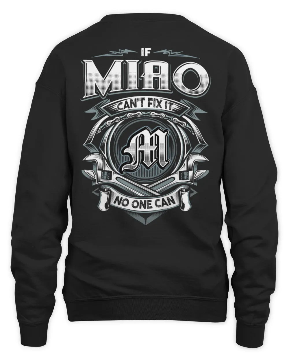 MIAO AP81-K4-626 - Personalized Ahmed Quote Apparel “If Ahmed Can't Fix It, No One Can” - Unisex Sweatshirt - Black