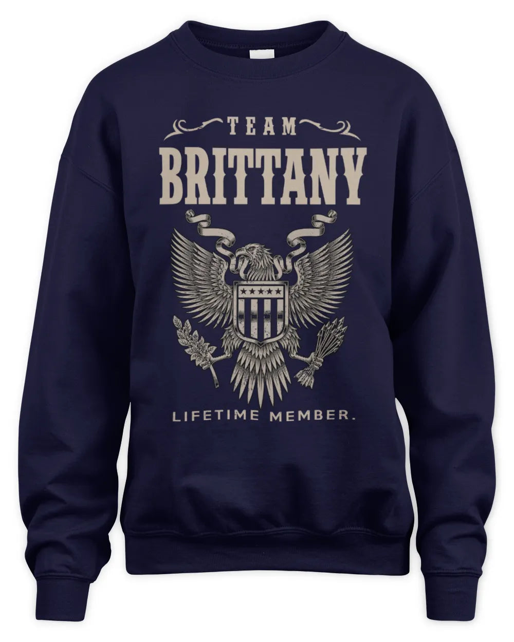 BRITTANY TP06-K82 – Personalized Classic Style Apparel “Team NAME Lifetime Member” - Unisex Sweatshirt - Navy