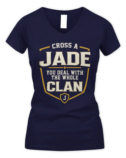 JADE NT1-K008 Cross A/An NAME, You Deal With the Whole Clan | Personalized Vintage T-Shirt - Women's V-Neck T-Shirt - Navy