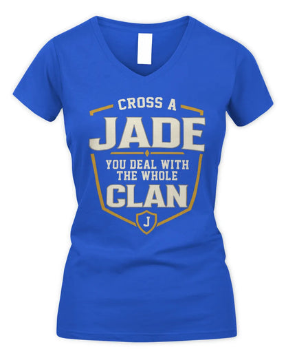 JADE NT1-K008 Cross A/An NAME, You Deal With the Whole Clan | Personalized Vintage T-Shirt - Women's V-Neck T-Shirt - Royal