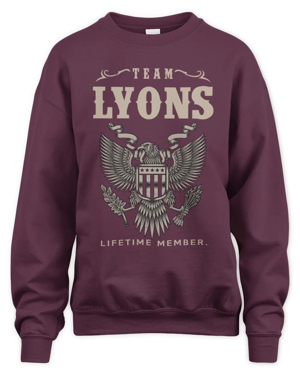 LYONS TP06-K82 – Personalized Classic Style Apparel “Team NAME Lifetime Member” - Unisex Sweatshirt - Maroon