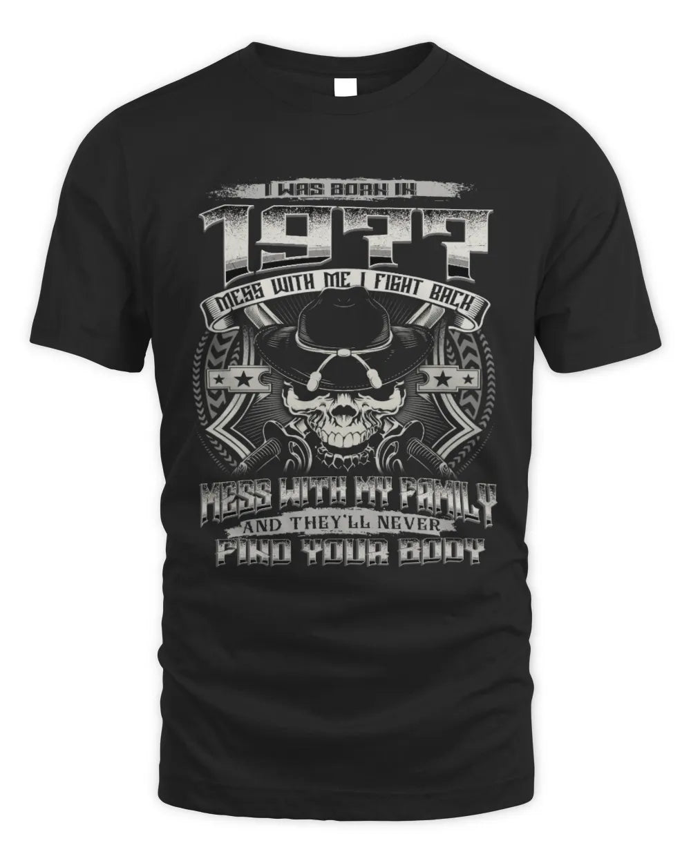 1977 HH89-K2 – Protective Family Quote T-Shirt - Unisex Standard T-Shirt - Black