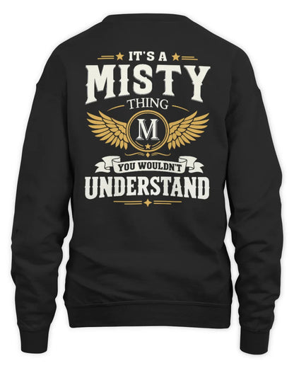 MISTY KT06-M008 It’s a [NAME] Thing – You Wouldn’t Understand | Personalized Vintage T-Shirt - Unisex Sweatshirt - Black