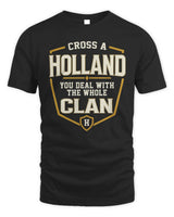 HOLLAND NT1-K008 Cross A/An NAME, You Deal With the Whole Clan | Personalized Vintage T-Shirt - Unisex Standard T-Shirt - Black