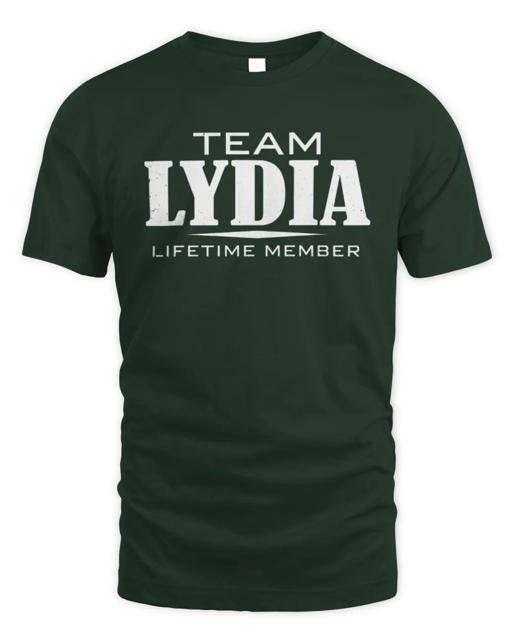 LYDIA BL62-K4-128 - Personalized “Team NAME Lifetime Member” - Unisex Standard T-Shirt - Forest Green
