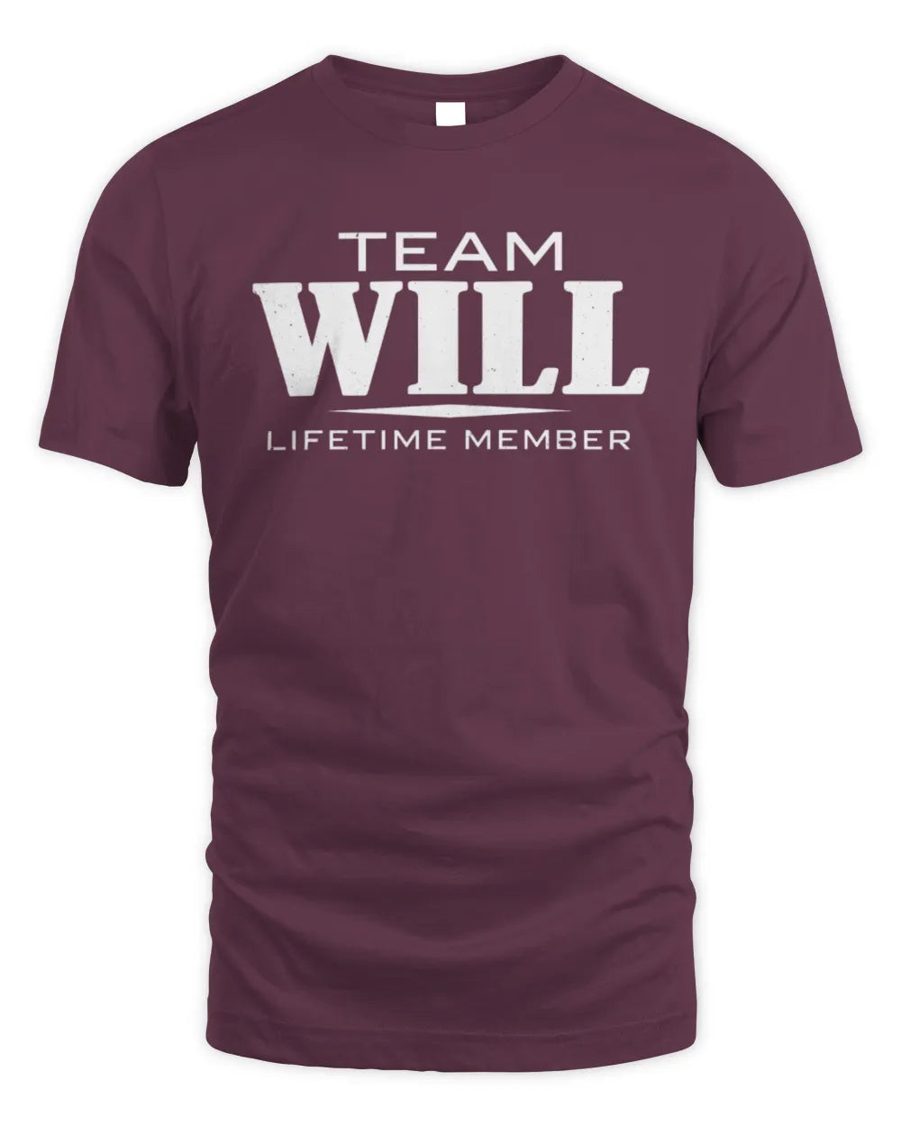 WILL BL62-K4-128 - Personalized “Team NAME Lifetime Member” - Unisex Standard T-Shirt - Maroon