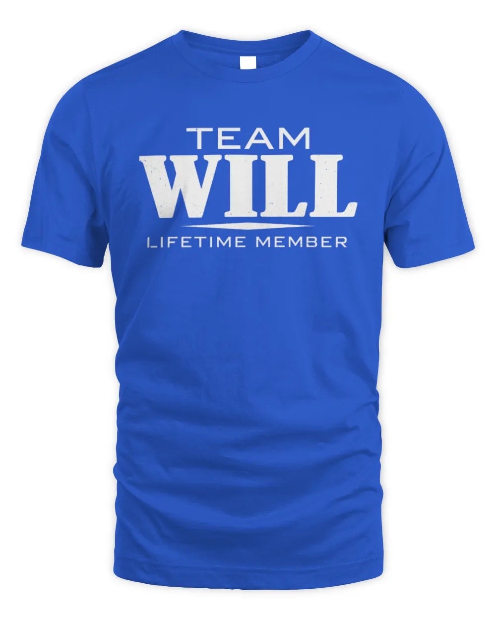 WILL BL62-K4-128 - Personalized “Team NAME Lifetime Member” - Unisex Standard T-Shirt - Royal
