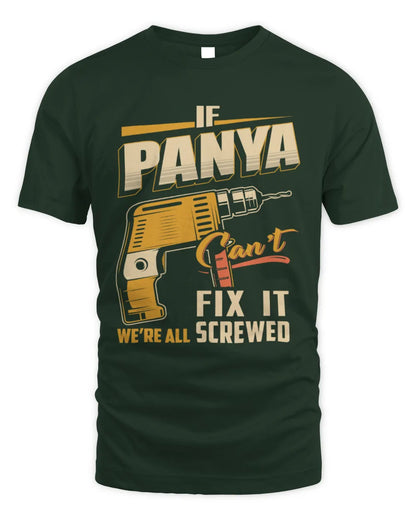 PANYA TP22-K4-228 - Personalized Handyman T-Shirt “If AARON Can’t Fix It, We’re All Screwed” - Unisex Standard T-Shirt - Forest Green