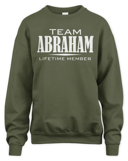 ABRAHAM BL62-K4-128 - Personalized “Team NAME Lifetime Member” - Unisex Sweatshirt - Military Green