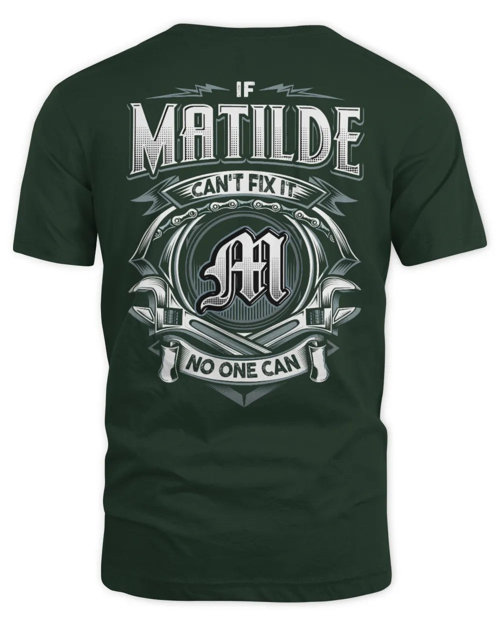 MATILDE AP81-K4-626 - Personalized Ahmed Quote Apparel “If Ahmed Can't Fix It, No One Can” - Unisex Standard T-Shirt - Forest Green